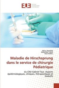 bokomslag Maladie de Hirschsprung dans le service de chirurgie Pdiatrique