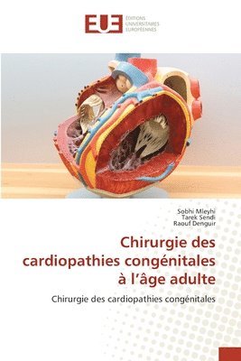 bokomslag Chirurgie des cardiopathies congnitales  l'ge adulte