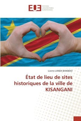 tat de lieu de sites historiques de la ville de KISANGANI 1