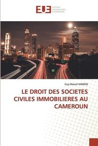 bokomslag Le Droit Des Societes Civiles Immobilieres Au Cameroun