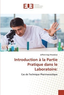 bokomslag Introduction  la Partie Pratique dans le Laboratoire