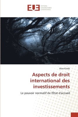 Aspects de droit international des investissements 1