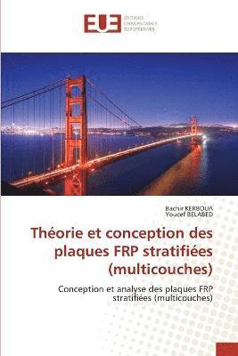 Thorie et conception des plaques FRP stratifies (multicouches) 1