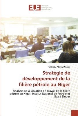 Stratgie de dveloppement de la filire ptrole au Niger 1