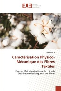 bokomslag Caractrisation Physico-Mcanique des Fibres Textiles