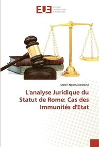 bokomslag L'analyse Juridique du Statut de Rome