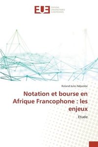 bokomslag Notation et bourse en Afrique Francophone