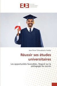 bokomslag Réussir ses études universitaires