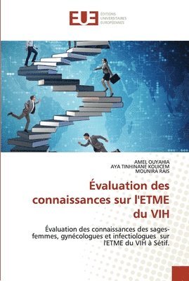 bokomslag valuation des connaissances sur l'ETME du VIH