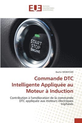 Commande DTC Intelligente Applique au Moteur  Induction 1