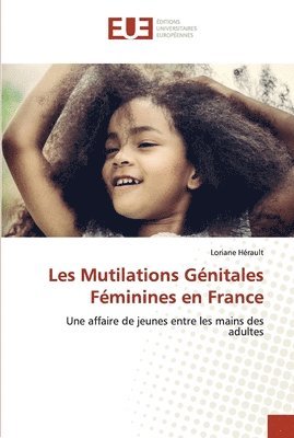 bokomslag Les Mutilations Gnitales Fminines en France