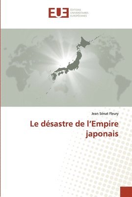 Le desastre de l'Empire japonais 1