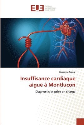 Insuffisance cardiaque aigu  Montlucon 1