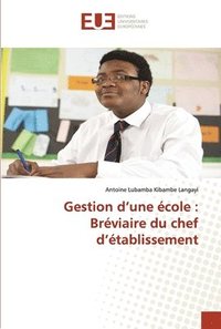 bokomslag Gestion d'une ecole