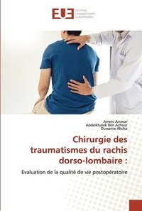 bokomslag Chirurgie des traumatismes du rachis dorso-lombaire
