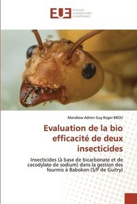 bokomslag Evaluation de la bio efficacit de deux insecticides