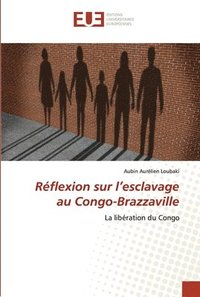 bokomslag Rflexion sur l'esclavage au Congo-Brazzaville
