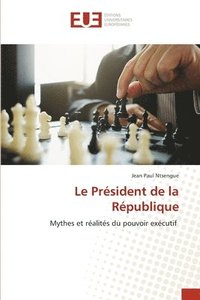 bokomslag Le President de la Republique