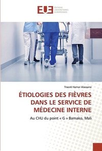 bokomslag tiologies Des Fivres Dans Le Service de Mdecine Interne
