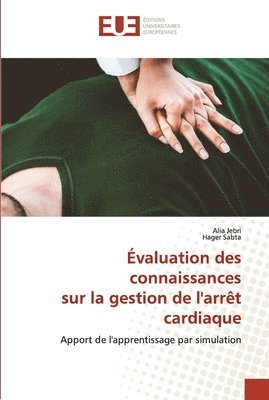 bokomslag valuation des connaissances sur la gestion de l'arrt cardiaque