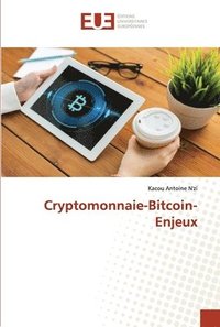 bokomslag Cryptomonnaie-Bitcoin-Enjeux