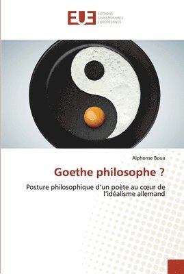 bokomslag Goethe philosophe ?