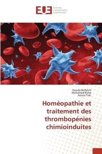 bokomslag Homopathie et traitement des thrombopnies chimioinduites