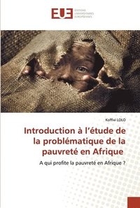 bokomslag Introduction  l'tude de la problmatique de la pauvret en Afrique