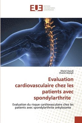 Evaluation cardiovasculaire chez les patients avec spondylarthrite 1