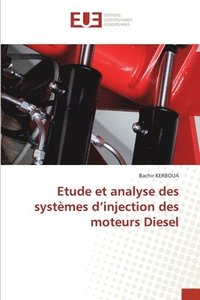 bokomslag Etude et analyse des systmes d'injection des moteurs Diesel
