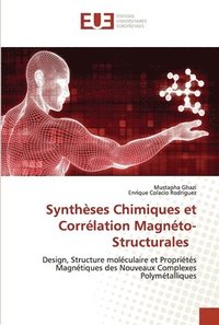 bokomslag Synthses Chimiques et Corrlation Magnto-Structurales