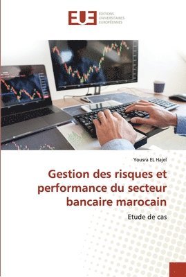 bokomslag Gestion des risques et performance du secteur bancaire marocain