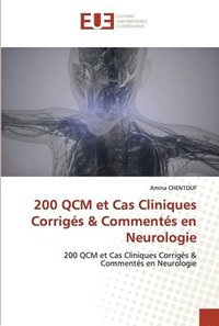 bokomslag 200 QCM et Cas Cliniques Corrigs & Comments en Neurologie