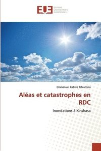 bokomslag Alas et catastrophes en RDC
