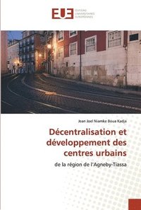 bokomslag Dcentralisation et dveloppement des centres urbains