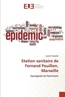 Station sanitaire de Fernand Pouillon, Marseille 1