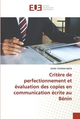 Critre de perfectionnement et valuation des copies en communication crite au Bnin 1