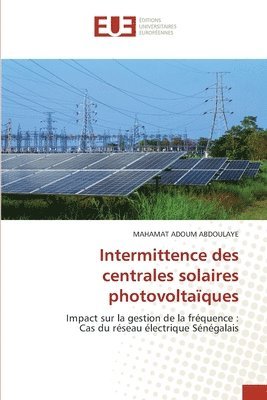 Intermittence des centrales solaires photovoltaques 1