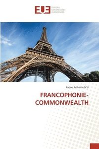 bokomslag Francophonie-Commonwealth