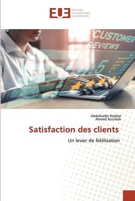 bokomslag Satisfaction des clients