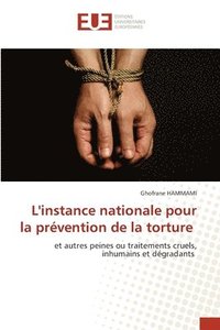 bokomslag L'instance nationale pour la prvention de la torture