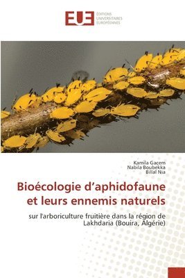 bokomslag Biocologie d'aphidofaune et leurs ennemis naturels