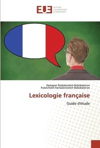 bokomslag Lexicologie francaise