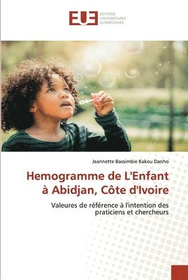 Hemogramme de L'Enfant  Abidjan, Cte d'Ivoire 1