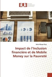 bokomslag Impact de l'Inclusion financiere et de Mobile Money sur la Pauvrete