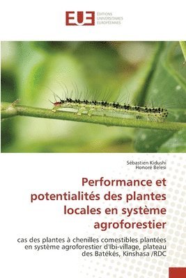 Performance et potentialits des plantes locales en systme agroforestier 1