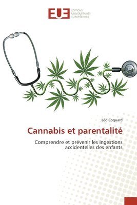 bokomslag Cannabis et parentalit