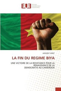 bokomslag La Fin Du Regime Biya