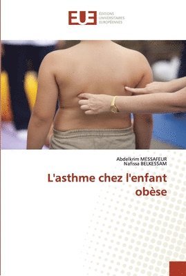 bokomslag L'asthme chez l'enfant obse