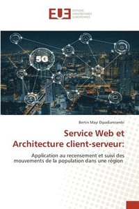 bokomslag Service Web et Architecture client-serveur